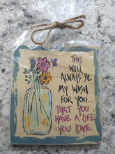 Load image into Gallery viewer, Wooden Signs