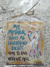 Load image into Gallery viewer, Wooden Signs