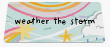 Load image into Gallery viewer, ZOX- Weather The Storm