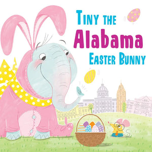 Tiny the Alabama Easter Bunny Hardcover Book