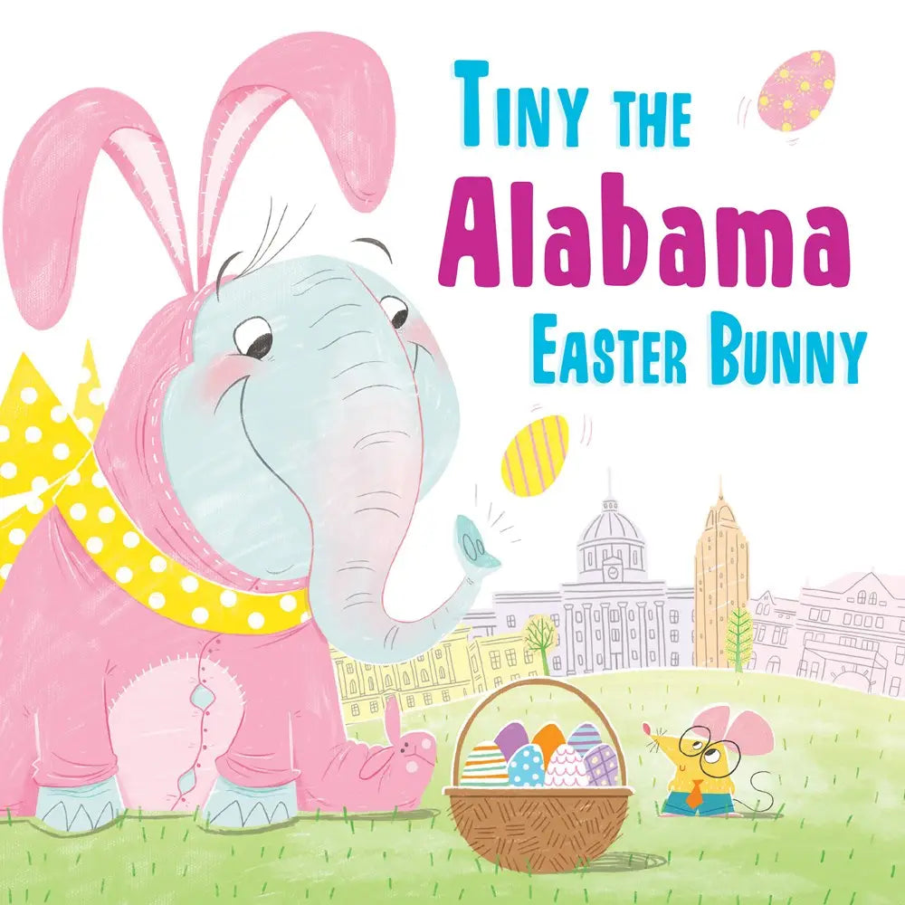 Tiny the Alabama Easter Bunny Hardcover Book