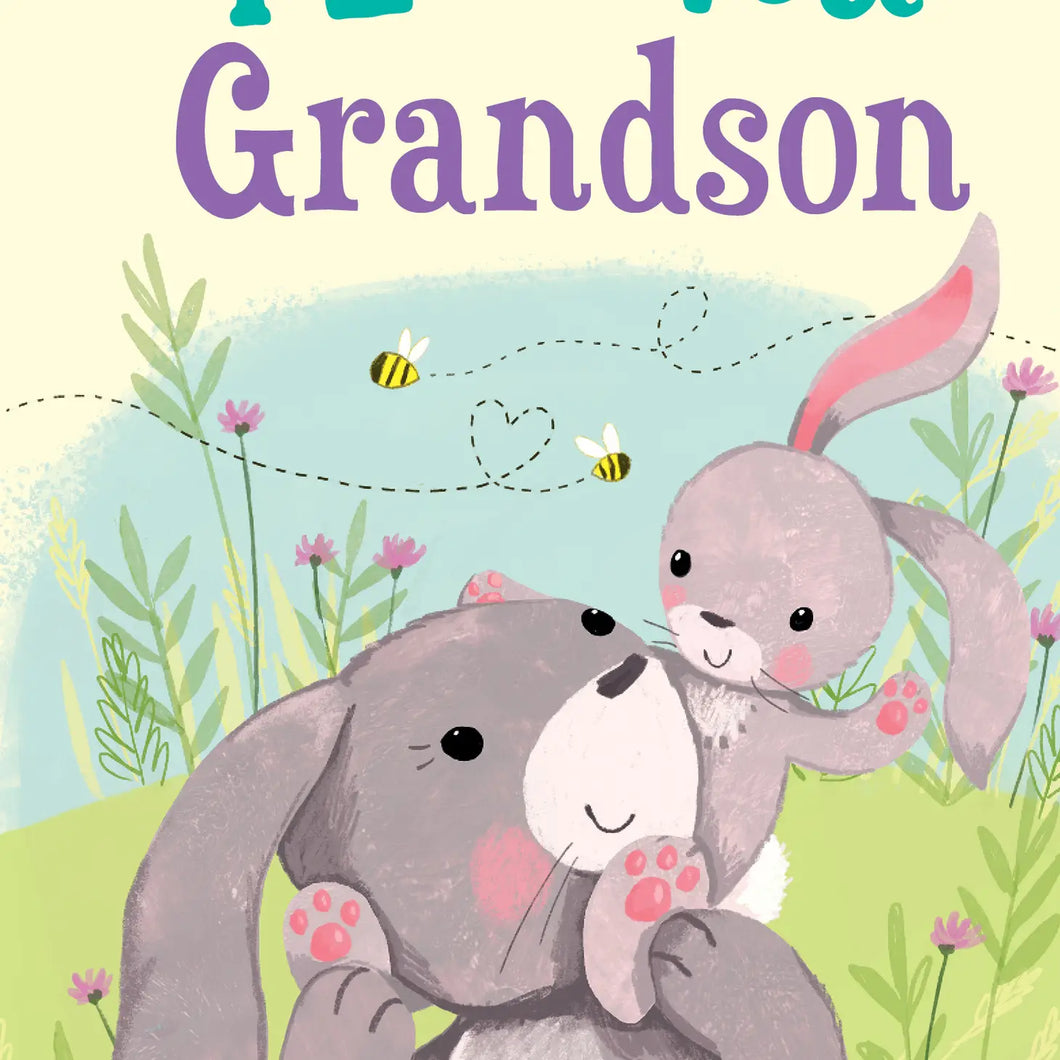 I Love You Grandson Hard Cover Book