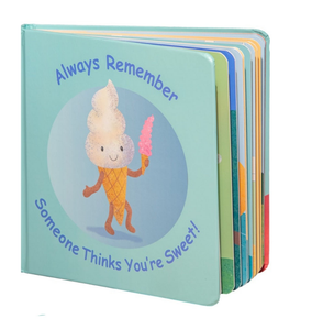 "Someone Thinks You’re Sweet” Board Book