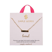 Load image into Gallery viewer, Simply Southern Simple Words Necklaces
