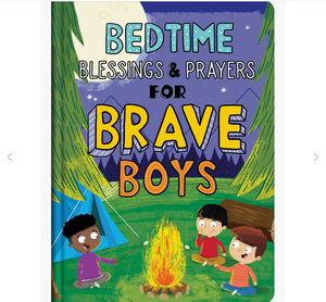 Bedtime Blessings and Prayers for Brave Boys