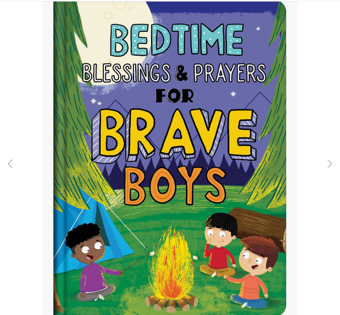 Bedtime Blessings and Prayers for Brave Boys