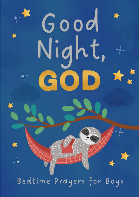 Good Night, God: Bedtime Prayers for Boys