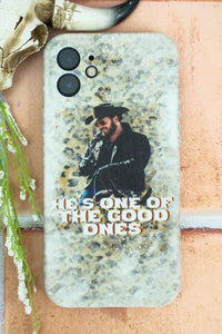 ONE OF THE GOOD ONES IPHONE CASE