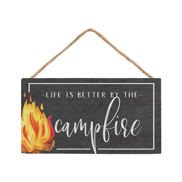 Life is Better by the Campfire